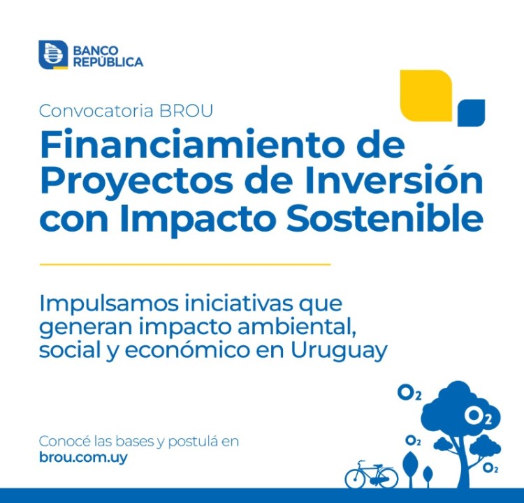 BROU abre convocatoria para financiar proyectos con impacto sostenible en Uruguay