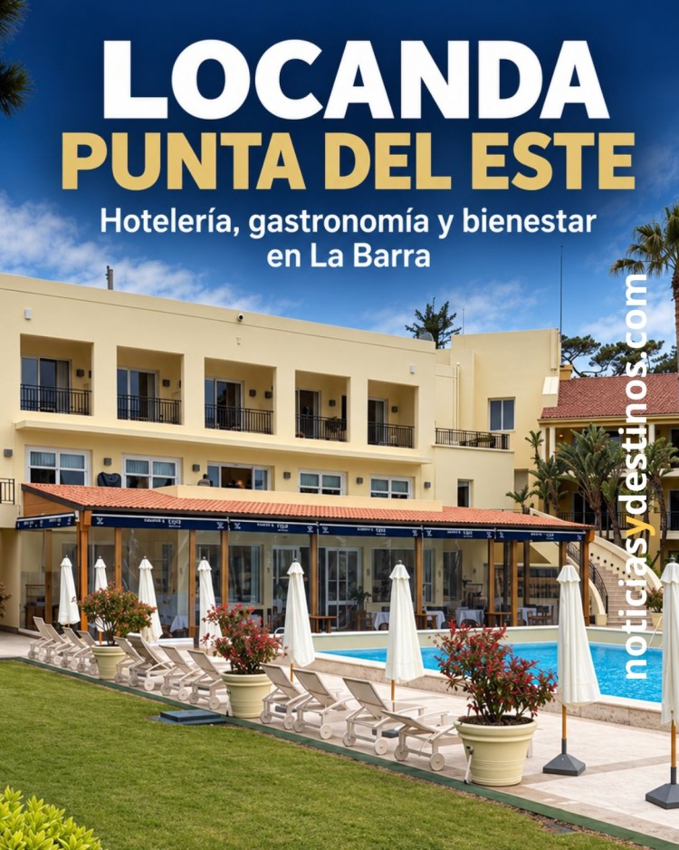 Locanda Punta del Este: la apuesta de Cipriani por el turismo todo el a&ntilde;o
